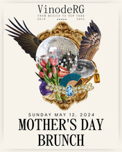 Load image into Gallery viewer, Mother&#39;s Day Brunch!
