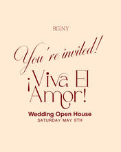 Load image into Gallery viewer, ¡Viva El Amor! Wedding Open House
